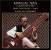 NAG,MANILAL - RAGA NAT BHAIRAV CD