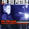 SEX PISTOLS - 76 CLUB ( LIVE) CD