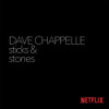 CHAPPELLE,DAVE - STICKS & STONES CD