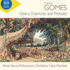 GOMES / MECHETTI / MINAS GERAIS PHILHARMONIC ORCH - COMPLETE OPERA OVERTURES CD