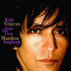 VINCENT,KYLE - SINGS THE GREAT MANILOW SONGBOOK CD