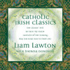 LAWTON,LIAM - CATHOLIC IRISH CLASSICS CD