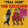 EXCITERS - TELL HIM VINYL LP