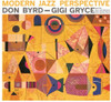 BYRD,DON / GRYCE,GIGI - MODERN JAZZ PERSPECTIVE VINYL LP