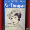 THOMPSON,SUE - BEST OF THE BEST CD