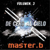 DE CERO AL CIELO VOLUMEN 3 / VARIOUS - DE CERO AL CIELO VOLUMEN 3 / VARIOUS CD