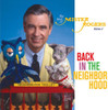MISTER ROGERS - BACK IN THE NEIGHBORHOOD: THE BEST OF MISTER CD