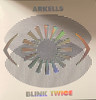 ARKELLS - BLINK TWICE CD