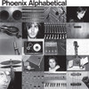 PHOENIX - ALPHABETICAL VINYL LP