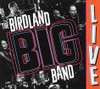 BIRDLAND BIG BAND - BIRDLAND BIG BAND (LIVE) CD