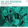 SKA JAZZ MESSENGERS - HEAD OVER HEELS FEAT. DANIEL BROMAN & COLIN GILES 7"