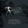 SKELETAL FAMILY - ETERNAL: SINGLES / ALBUMS / RARITIES / BBC SESSION CD