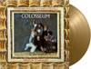 COLOSSEUM - THOSE WHO ARE ABOUT TO DIE SALUTE YOU VINYL LP