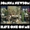 NEWSOM,JOANNA - HAVE ONE ON ME VINYL LP