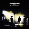 LATE NIGHT TALES PRESENTS AT THE MOVIES / VARIOUS - LATE NIGHT TALES PRESENTS AT THE MOVIES / VARIOUS VINYL LP