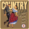 COUNTRY GOLD / VARIOUS - COUNTRY GOLD / VARIOUS CD