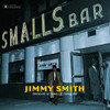 SMITH,JIMMY - GROOVIN AT SMALL'S PARADISE CD