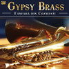 CHIRIAC / FANFARA DIN COZMESTI - GYPSY BRASS CD