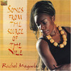 MAGOOLA,RACHEL - SONGS FROM THE SOURCE OF THE NILE CD