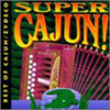 SUPER CAJUN / VARIOUS - SUPER CAJUN / VARIOUS CD