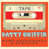 GRIFFIN,PATTY - TAPE CD