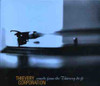 THIEVERY CORPORATION - SOUNDS FROM THE THIEVERY HI-FI CD