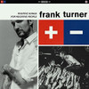 TURNER,FRANK - POSITIVE SONGS FOR NEGATIVE PEOPLE CD