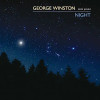 WINSTON,GEORGE - NIGHT VINYL LP