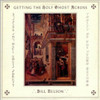 NELSON,BILL - GETTING THE HOLY GHOST ACROSS CD
