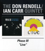 RENDELL,DON / CARR,IAN - PHASE III / LIVE CD