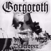 GORGOROTH - DESTROYER VINYL LP