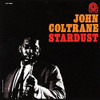 COLTRANE,JOHN - STARDUST VINYL LP