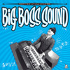 BIG BOSS SOUND - RETURN OF THE LOAFER VINYL LP