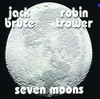 BRUCE,JACK / TROWER,ROBIN - SEVEN MOONS VINYL LP