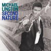 LINGTON,MICHAEL - SECOND NATURE CD