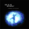 GOD IS ASTRONAUT - MOMENT OF STILLNESS CD