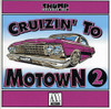 CRUZIN TO MOTOWN #2 / VARIOUS - CRUZIN TO MOTOWN #2 / VARIOUS CD
