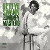 SWANN,BETTYE - MONEY MASTERS VINYL LP