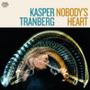 TRANBERG,KASPER - NOBODY'S HEART VINYL LP