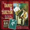 DARBY & TARLTON ( DARBY,TOM ) / ( TARLTON,JIMMIE ) - DARBY & TARLTON CD