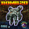 BOMB20 - GODS VINYL LP