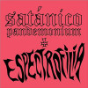 SATANICO PANDEMONIUM - ESPECTROFILIA VINYL LP