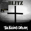 BLITZ - KILLING DREAM VINYL LP