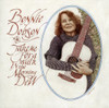 DOBSON,BONNIE - TAKE ME FOR A WALK IN THE MORNING CD