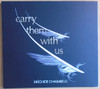 CHAIMBEUL,BRIGHDE - CARRY THEM WITH US CD