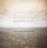 BRECKER,MICHAEL - NEARNESS OF YOU: BALLAD BOOK CD
