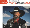 DANIELS,CHARLIE - PLAYLIST: THE VERY BEST OF THE CHARLIE DANIELS BAN CD