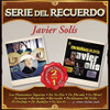 SOLIS,JAVIER - SERIE DEL RECUERDO CD
