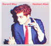 WAY,GERARD - HESITANT ALIEN CD