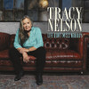 NELSON,TRACY - LIFE DON'T MISS NOBODY CD